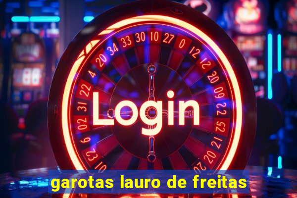 garotas lauro de freitas